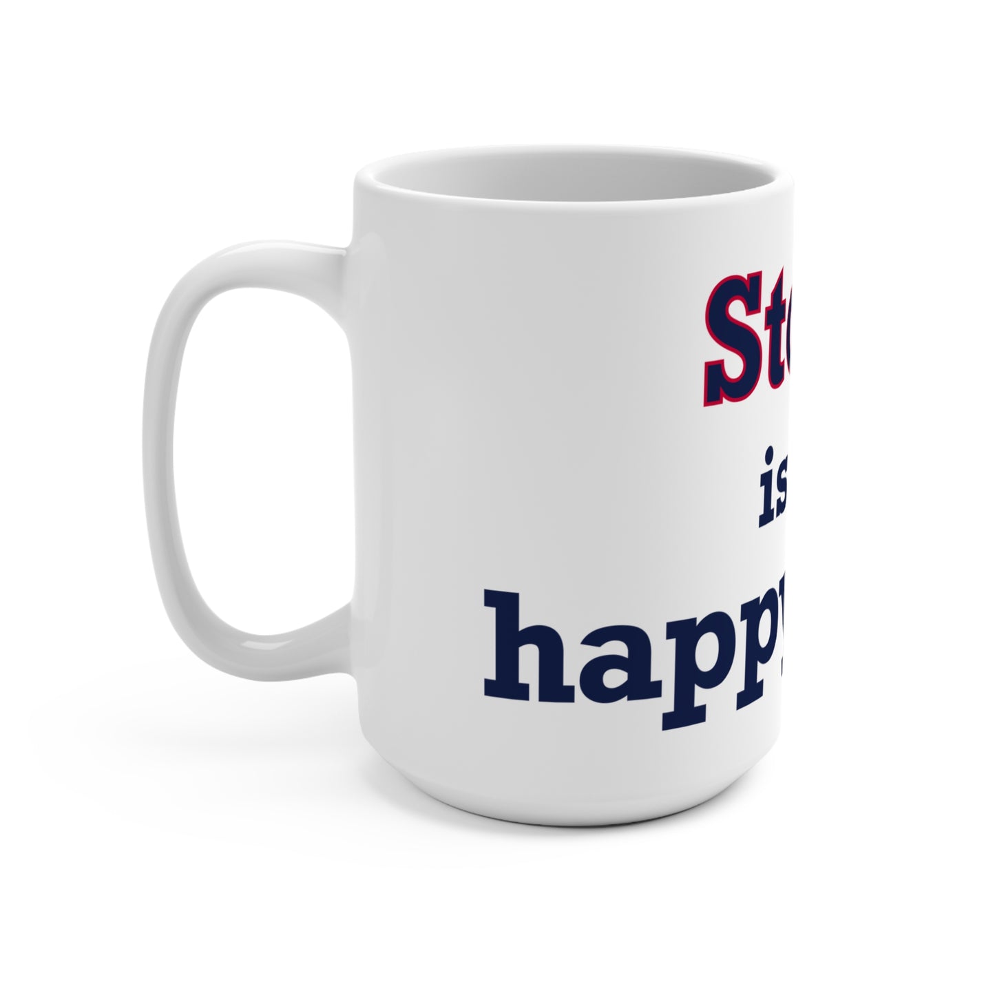 Storrs Is My Happy Place Mug 15oz