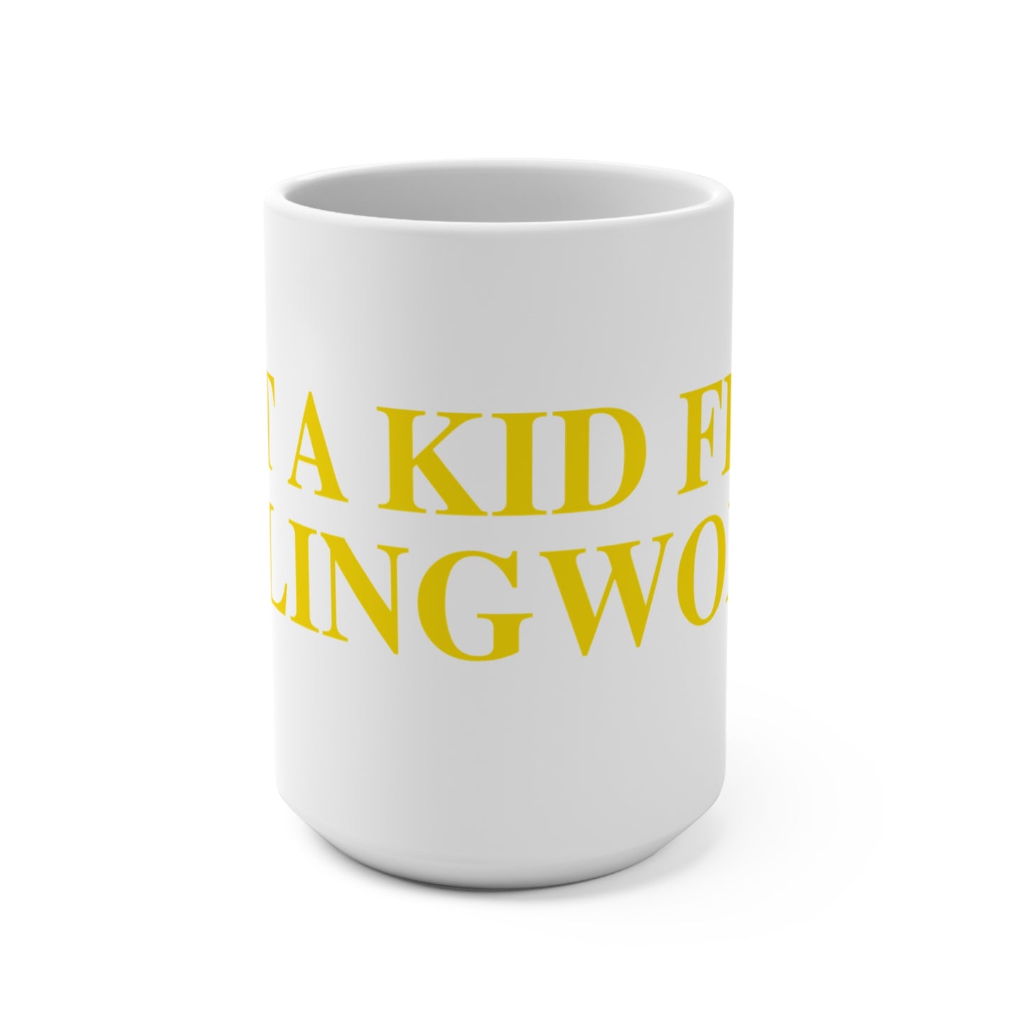 Just a kid from Killingworth Mug 15oz