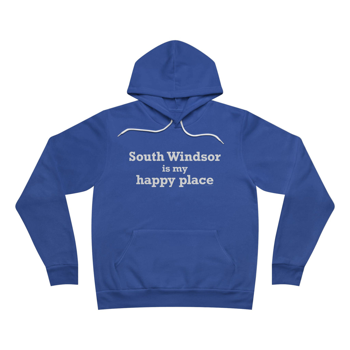 South Windsor is My Happy Place Unisex Sponge Fleece Pullover Hoodie
