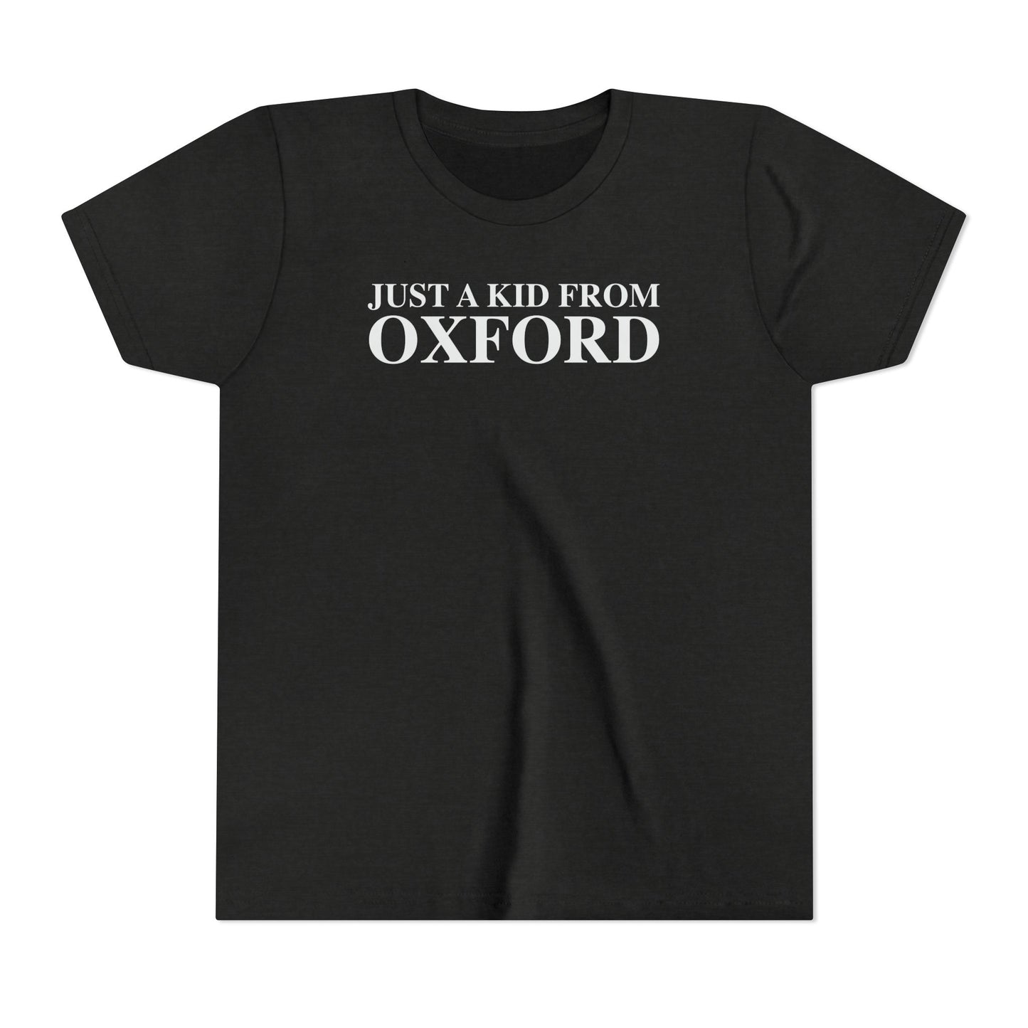 Just a kid from Oxford Youth Short Sleeve T-Shirt