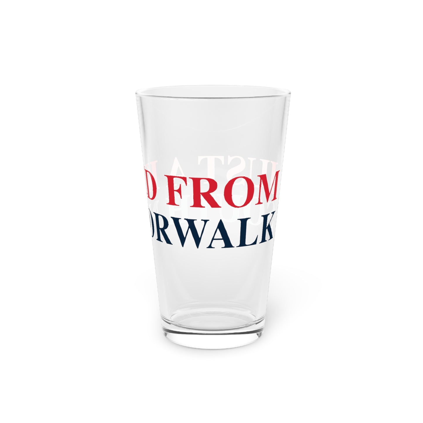 Just a kid from South Norwalk Pint Glass, 16oz