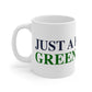 Just a kid from Greens Farms Mug 11oz