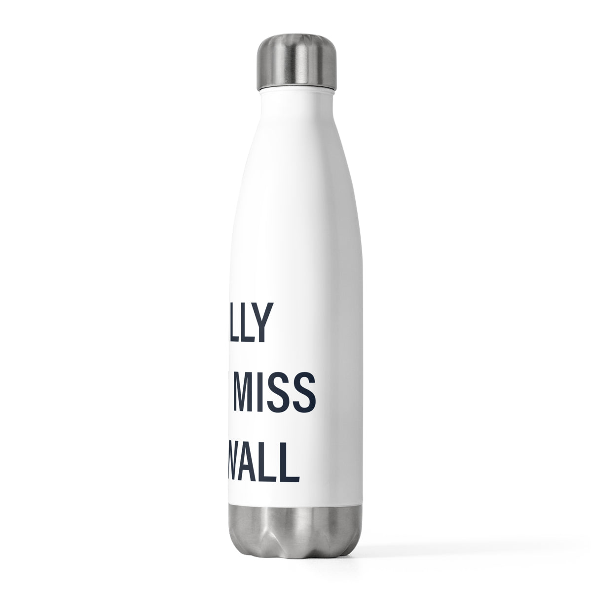 I Really Really Miss Cornwall 20 oz Insulated Bottle