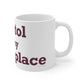 Bristol is My Happy Place Mug 11oz