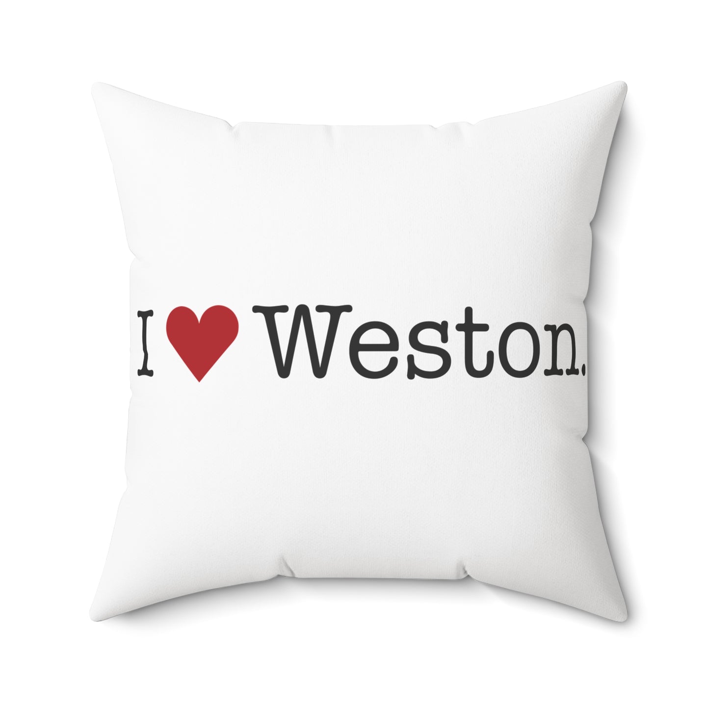 I Heart Weston. Spun Polyester Square Pillow