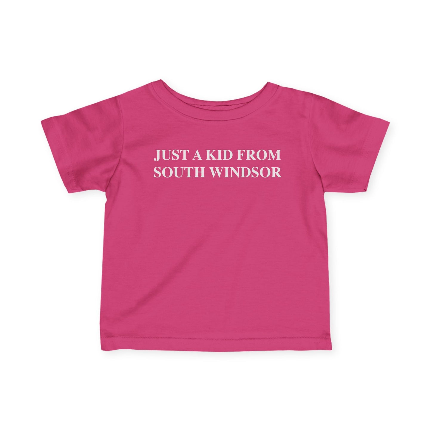 Just a kid from South Windsor Infant Fine Jersey T-Shirt