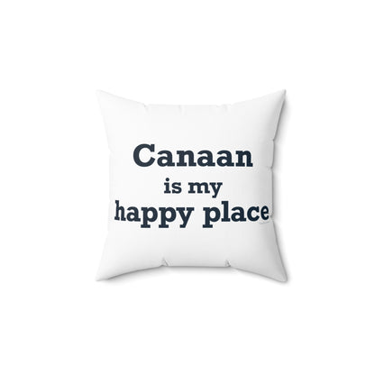 Canaan is my Happy Place Polyester Square Pillow