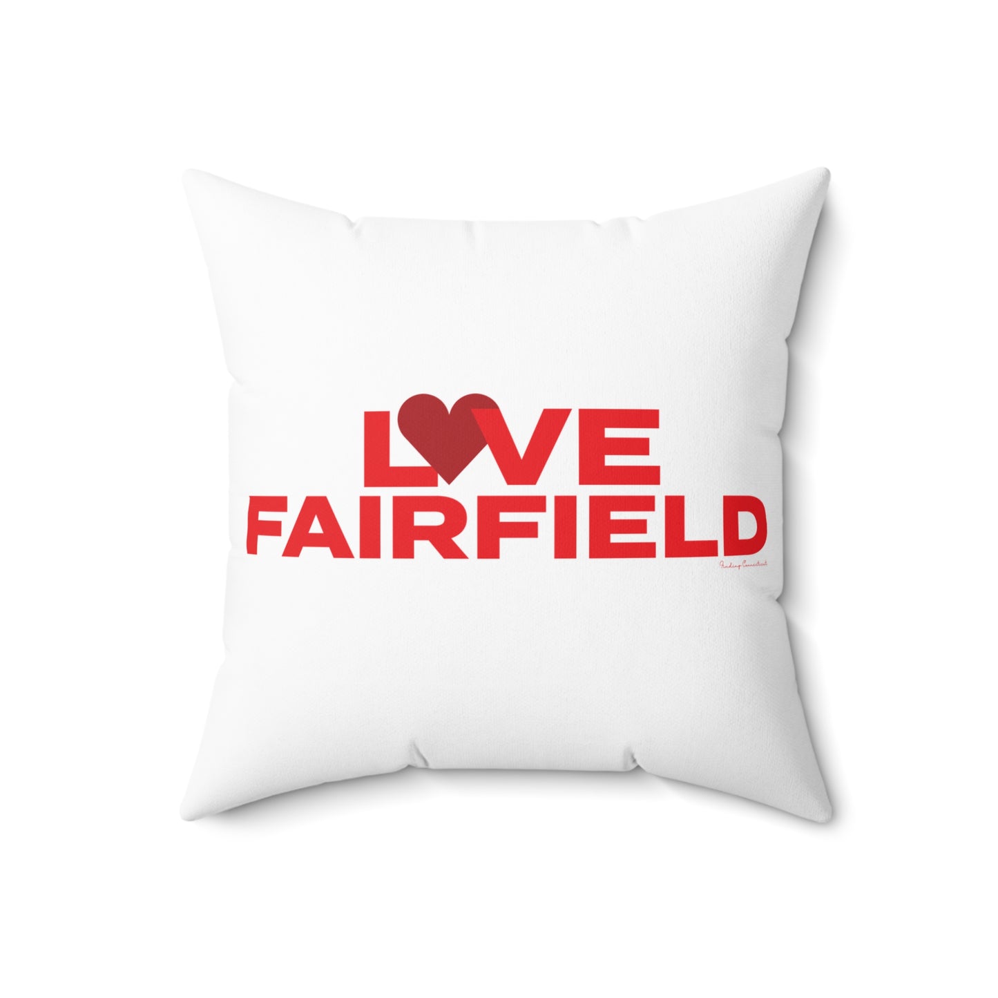 Love Fairfield  Spun Polyester Square Pillow
