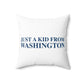 Just a kid from Washington Polyester Square Pillow