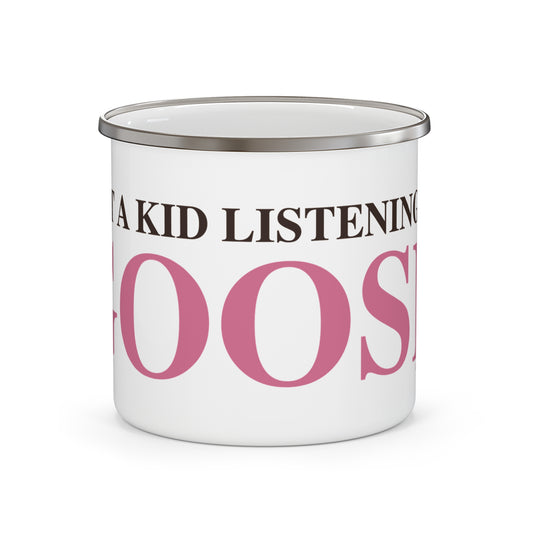 Just a kid listening to Goose - Pink & Espresso Enamel Camping Mug