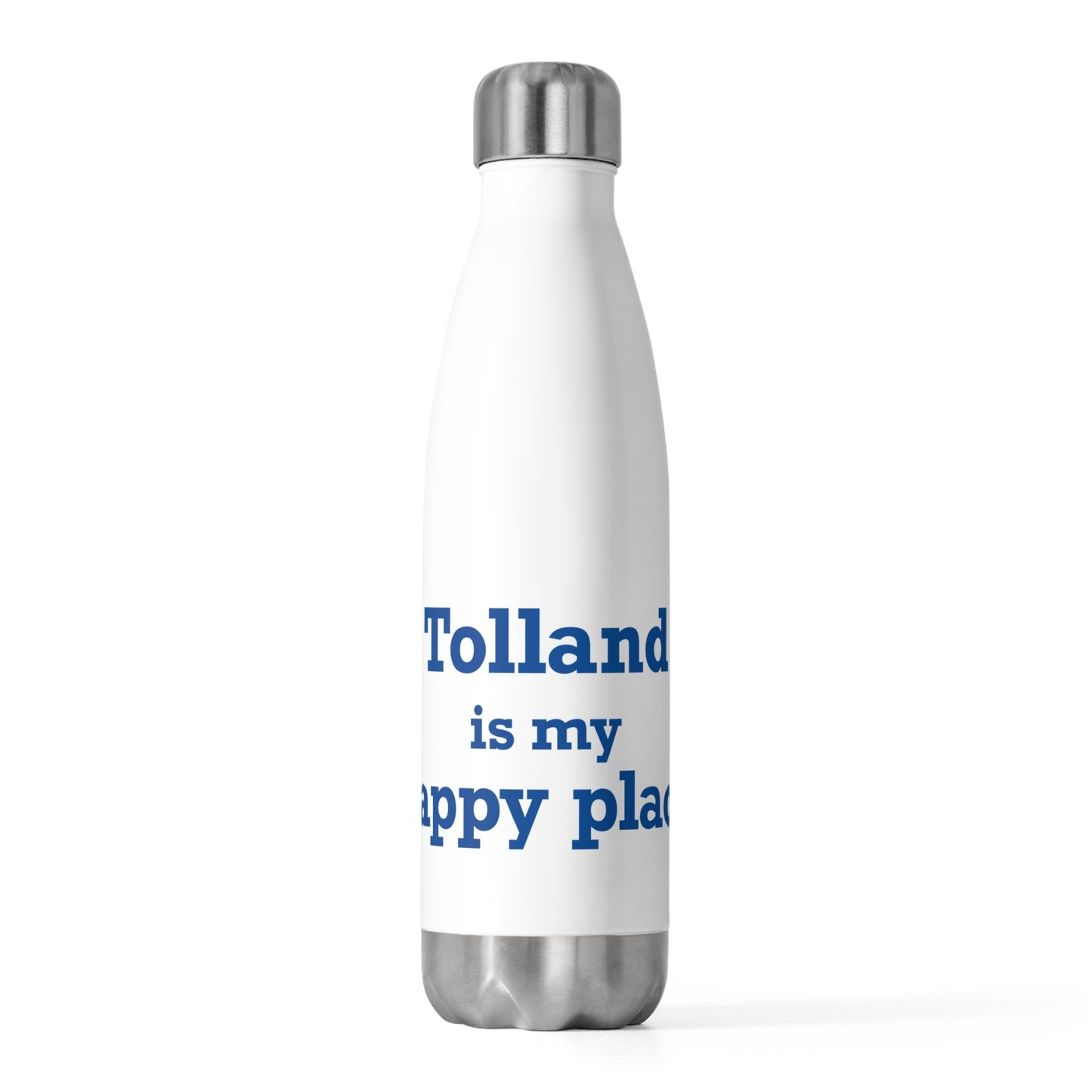 Tolland is My Happy Place 20oz Insulated Bottle