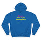 Goose Shows Are My Happy Place - Yellow & Pink Champion Hoodie