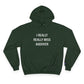 I Really Really Miss Andover Champion Hoodie