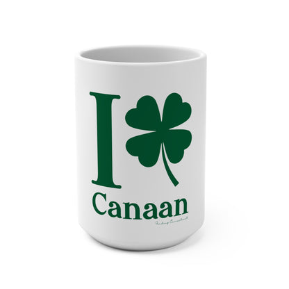 I Clover Canaan  Mug 15oz