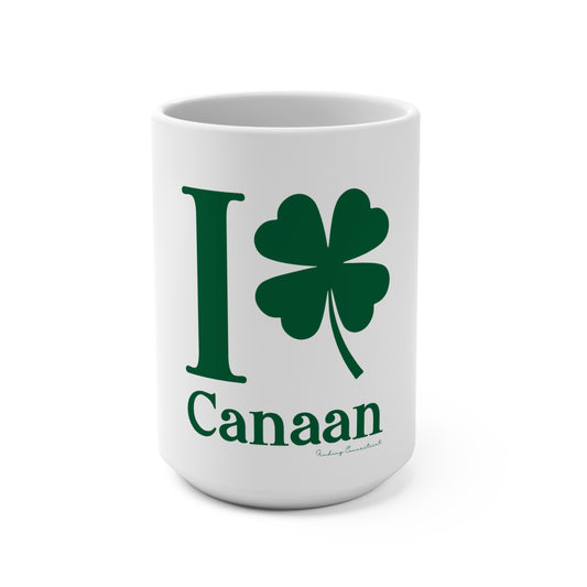 I Clover Canaan  Mug 15oz
