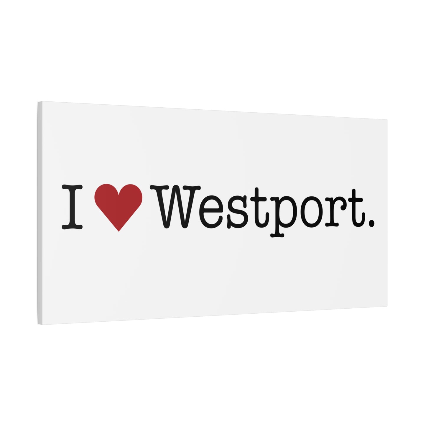 I Heart Westport. Matte Canvas, Stretched, 1.25"