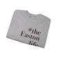 #theeastonlife Unisex Heavy Blend™ Crewneck Sweatshirt