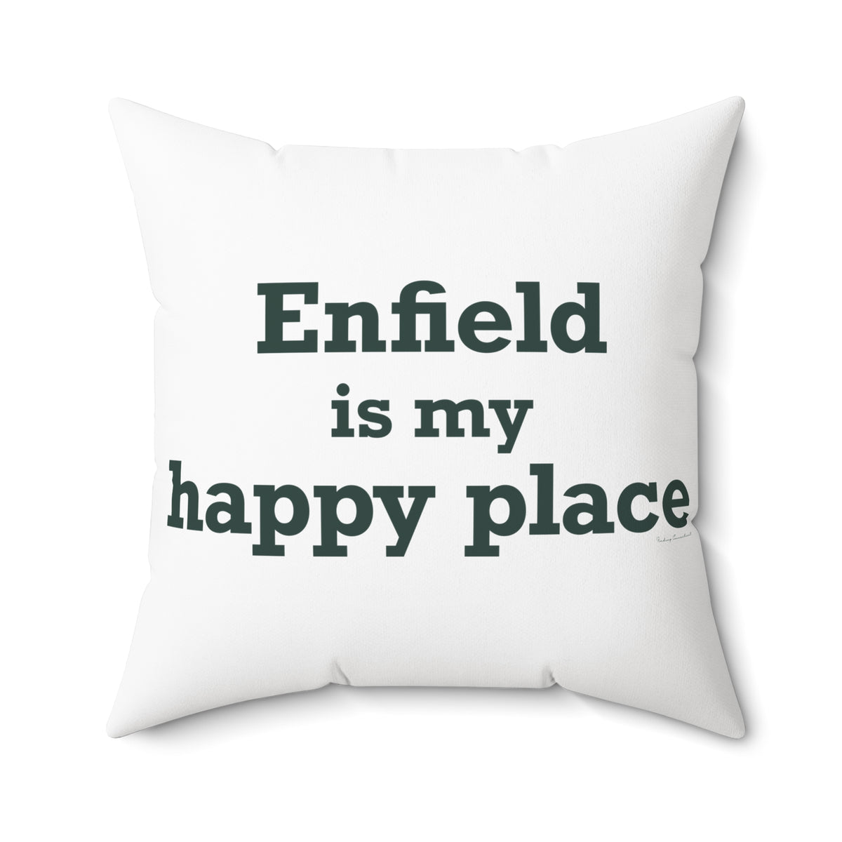 Enfield is My Happy Place Polyester Square Pillow
