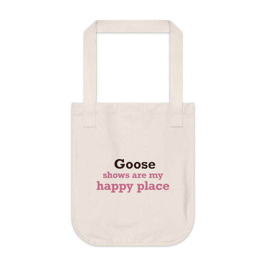 Goose Shows Are My Happy Place - Pink & Espresso Organic Canvas Tote Bag