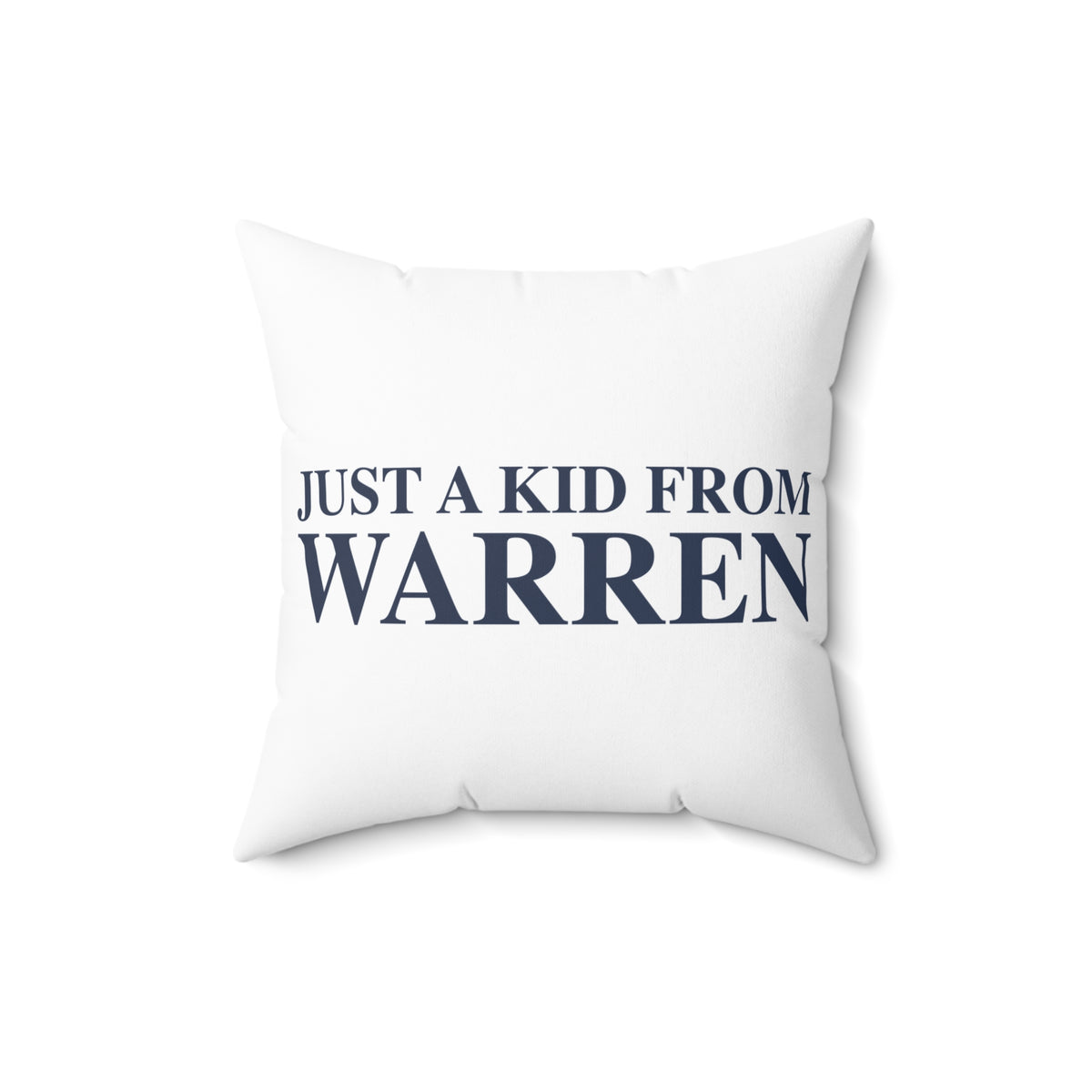 Just a kid from Warren Polyester Square Pillow