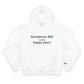 Strawberry Hill is my happy place Champion Hoodie