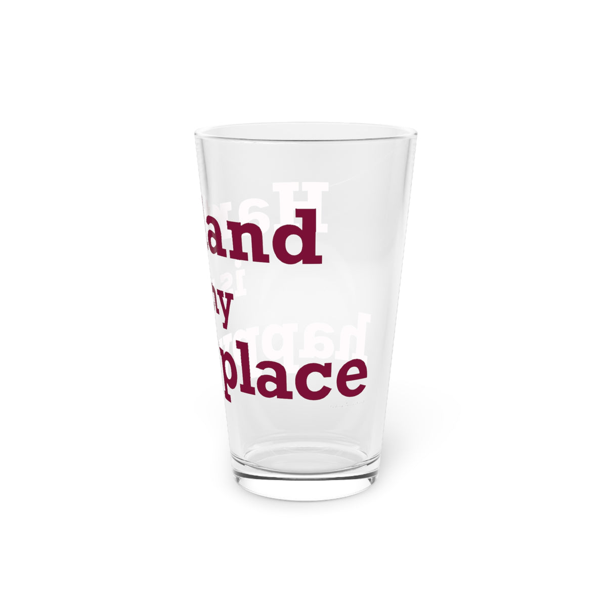 Hartland is My Happy Place Pint Glass, 16oz