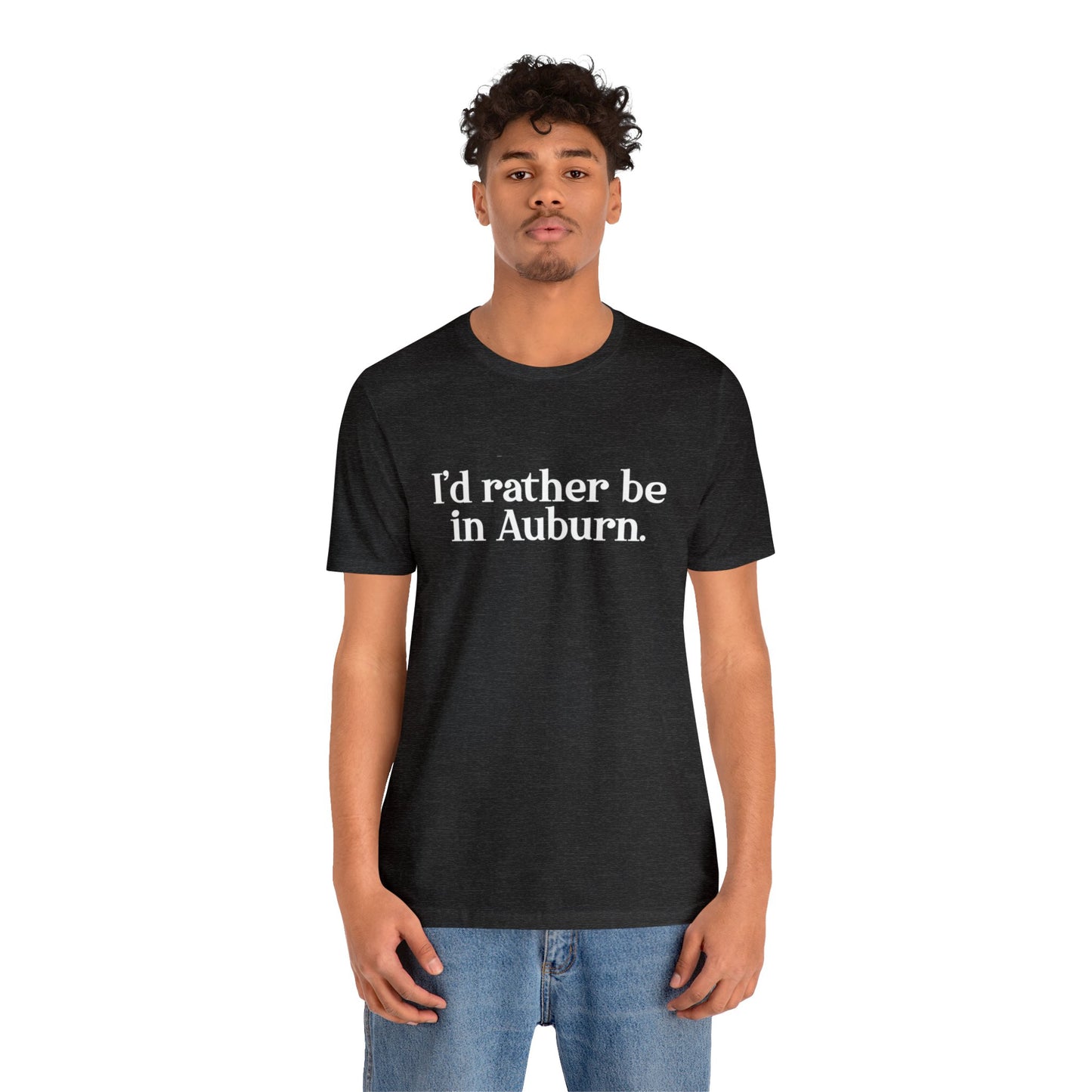 I'd rather be in Auburn Unisex Jersey Short Sleeve Tee