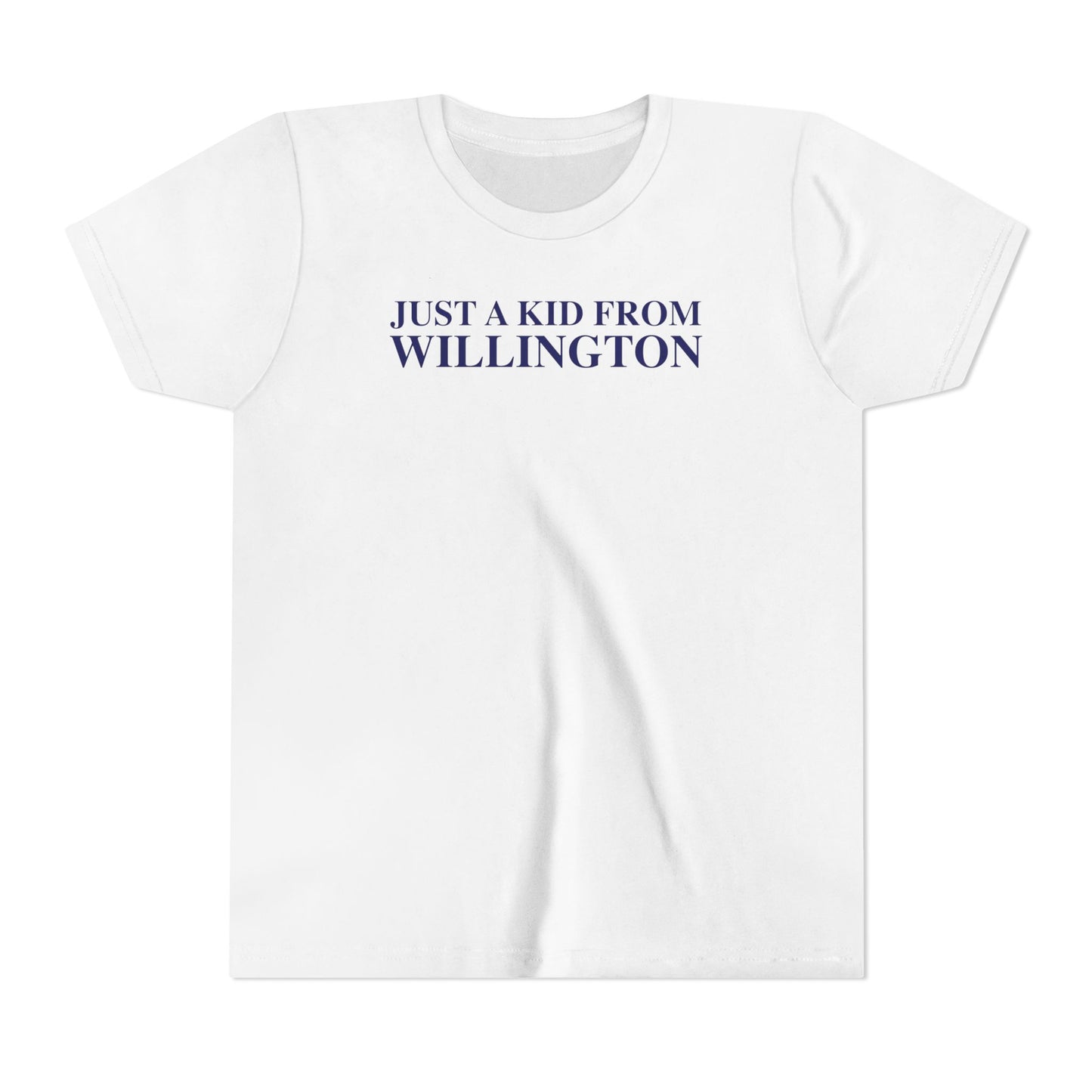 Just a kid from Willington Youth Short Sleeve T-Shirt