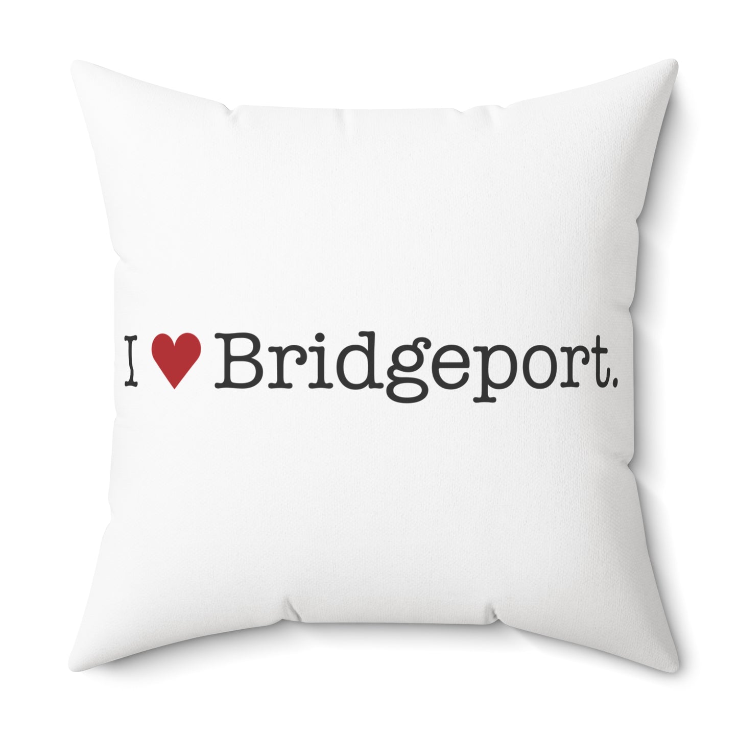 I Heart Bridgeport. Spun Polyester Square Pillow