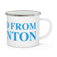 Just a kid from Harwinton Enamel Camping Mug