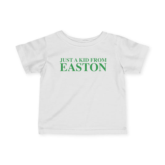 Just a kid from Easton Infant Fine Jersey T-Shirt