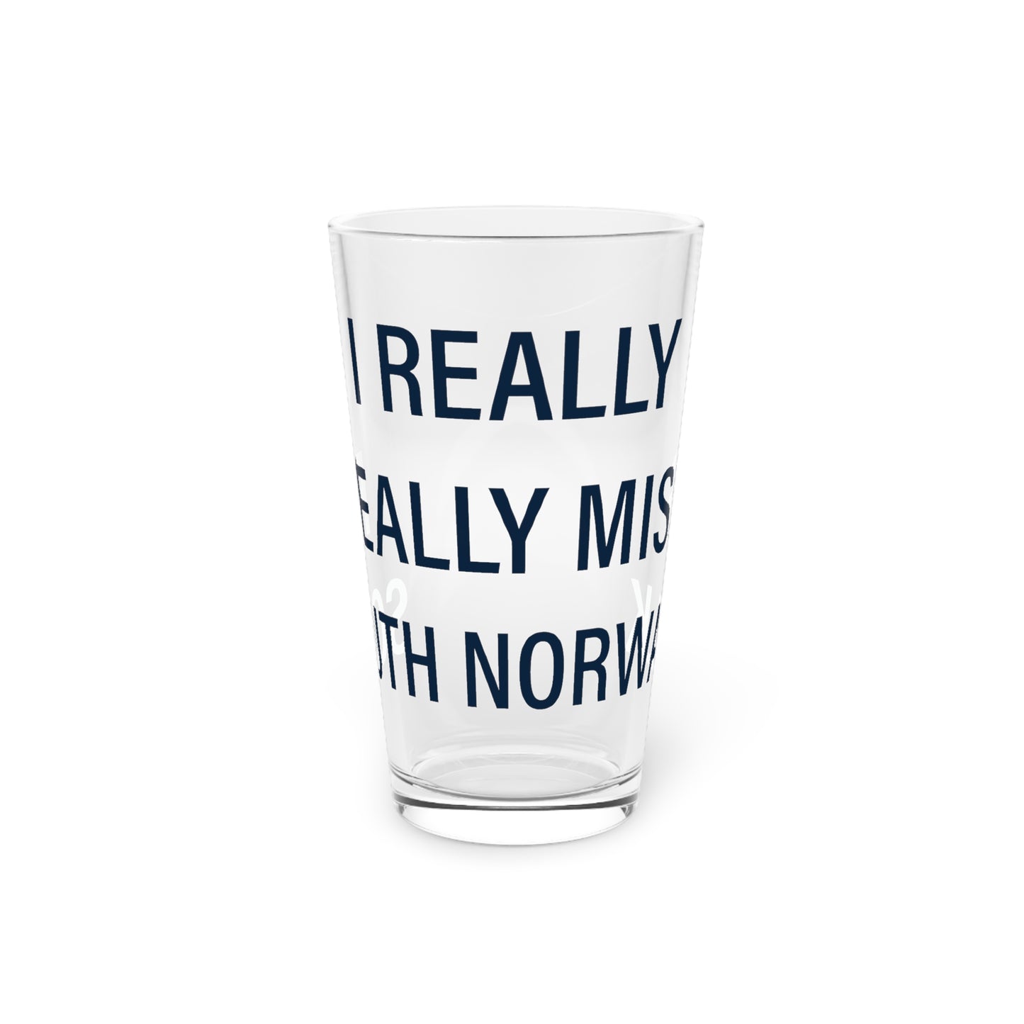I Really Really Miss South Norwalk Pint Glass, 16oz