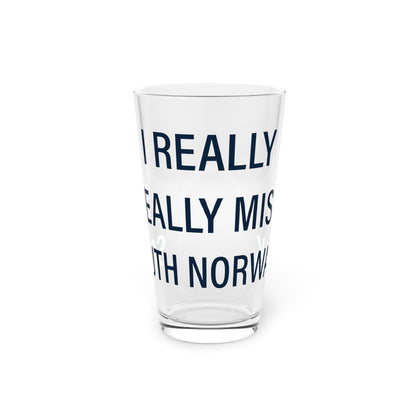 I Really Really Miss South Norwalk Pint Glass, 16oz