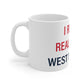 I Really Really Miss  West Norwalk Mug 11oz