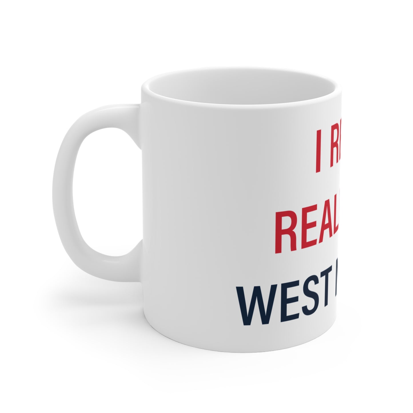 I Really Really Miss  West Norwalk Mug 11oz