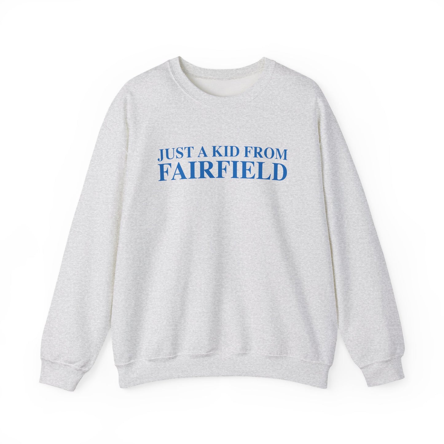 Just a kid from Fairfield Unisex Heavy Blend™ Crewneck Sweatshirt