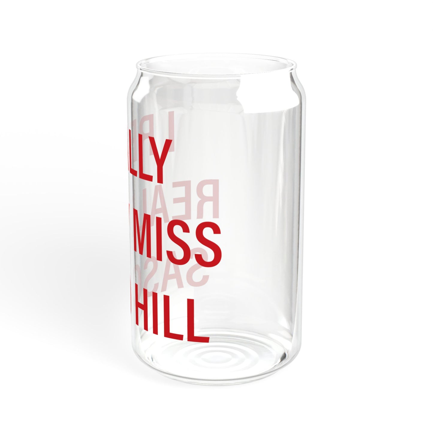 I Really Really Miss Sasco Hill Sipper Glass, 16oz