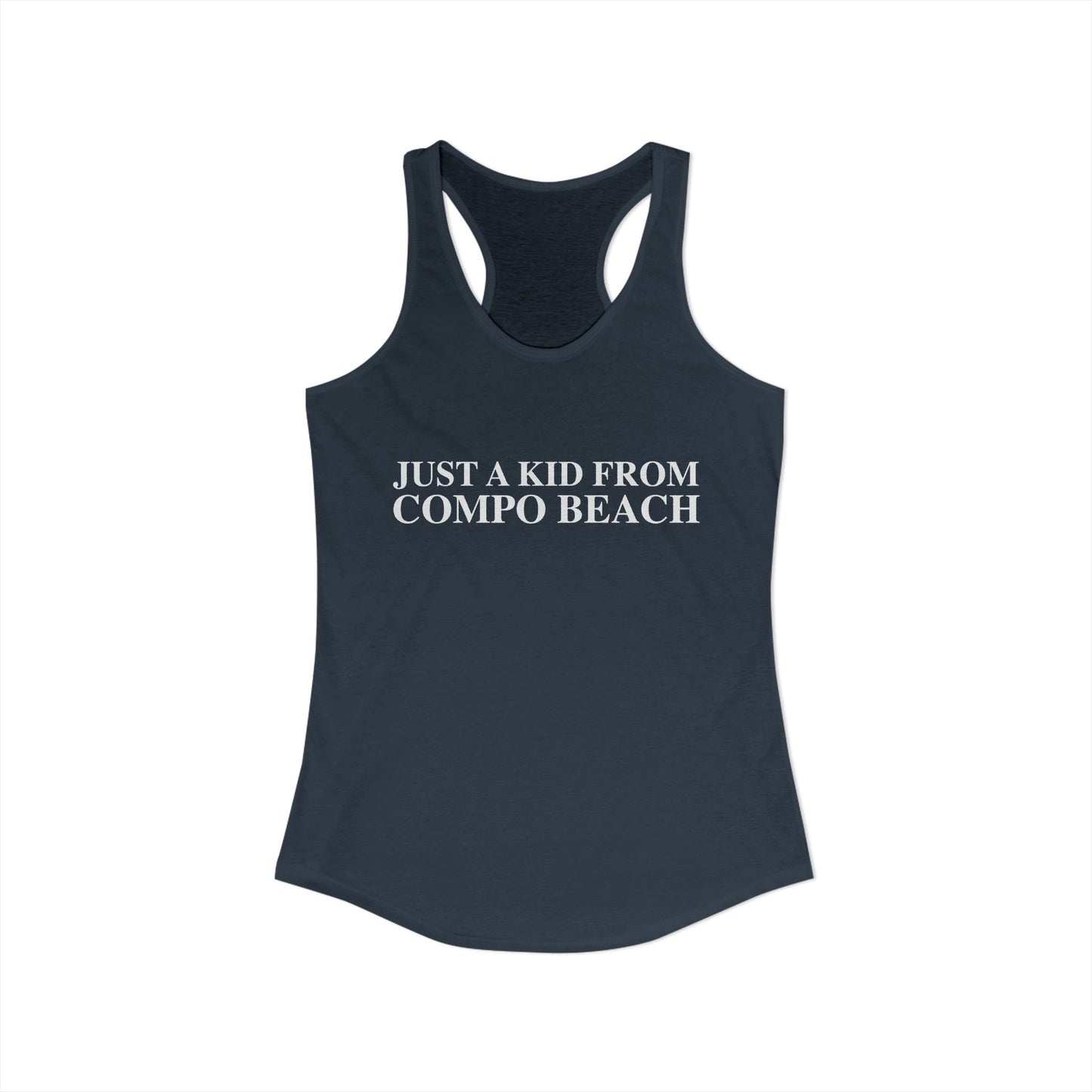 Just a kid from Compo Beach Women's Ideal Racerback Tank Top