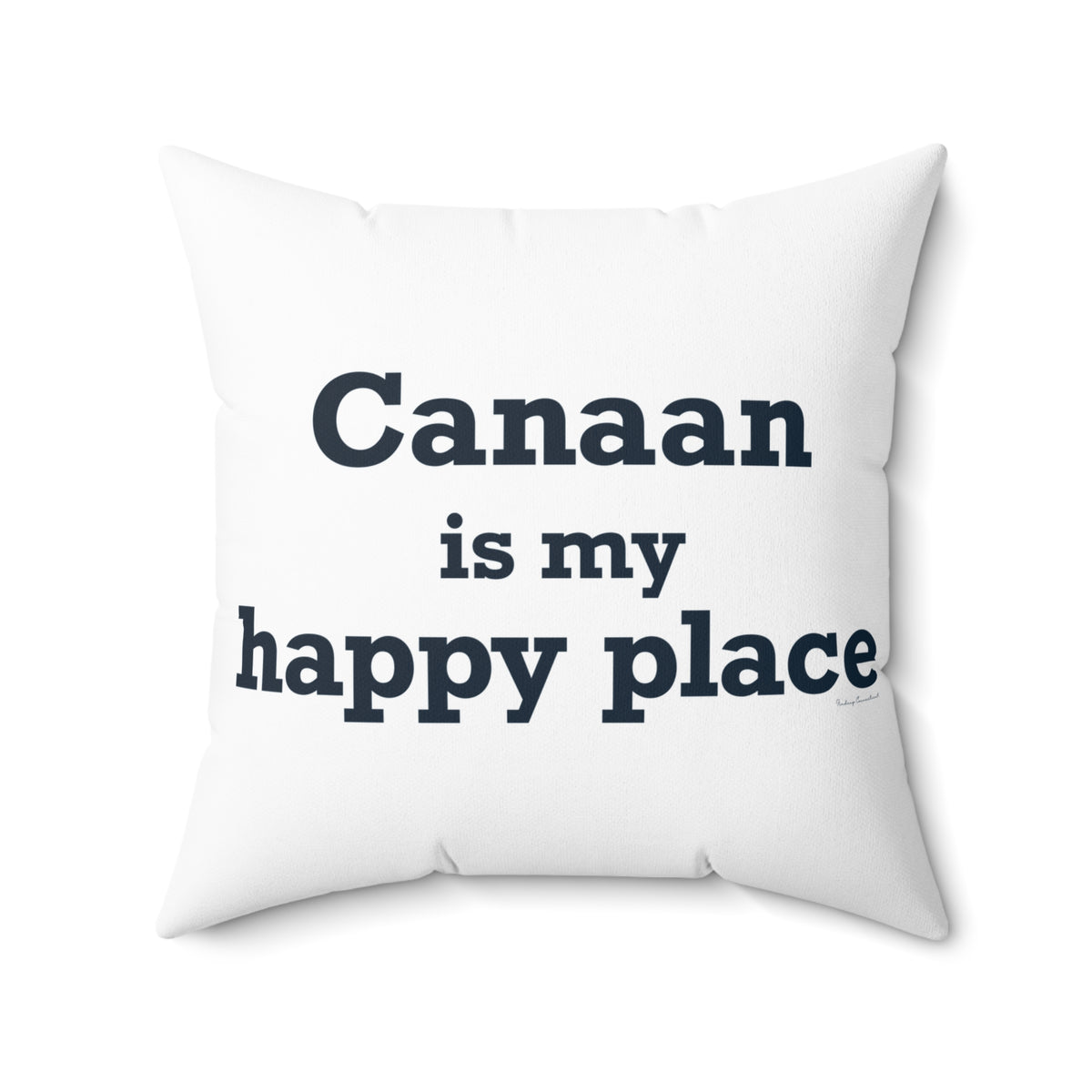 Canaan is my Happy Place Polyester Square Pillow