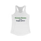 Greens Farms is my Happy Place Women's Ideal Racerback Tank Top