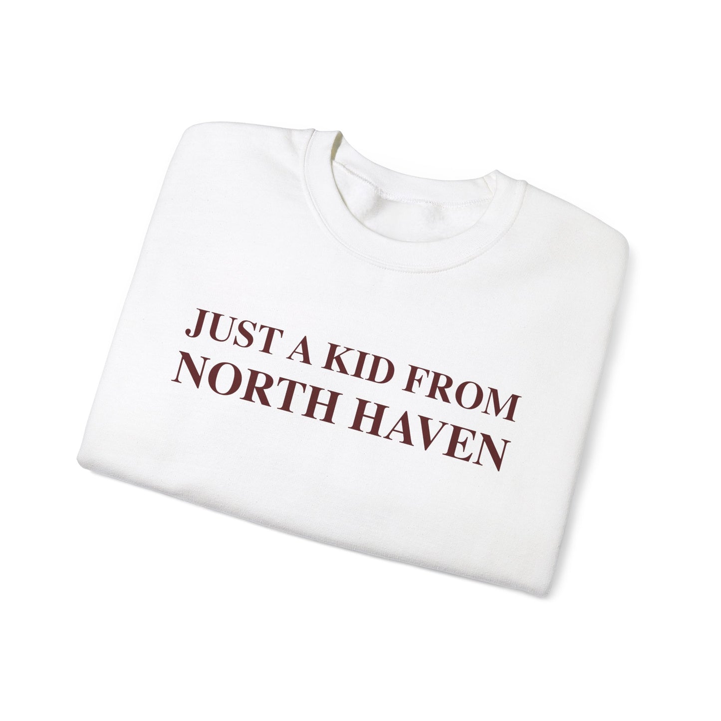 Just a kid from North Haven Unisex Heavy Blend™ Crewneck Sweatshirt