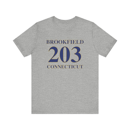 Brookfield 203 Connecticut - Brookfield Connecticut unisex  shirt Finding Conencticut