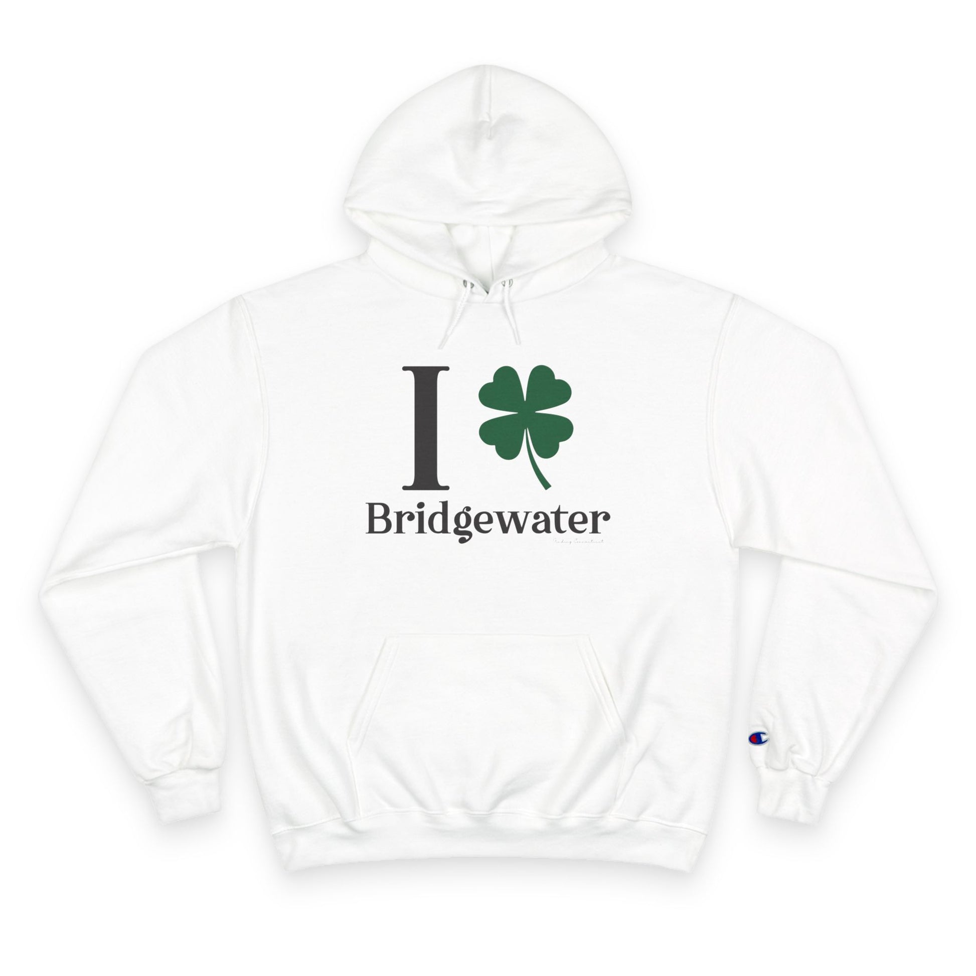 I Clover Bridgewater // Bridgewater CT unisex champion hoodie sweatshirt // finding connecticut 