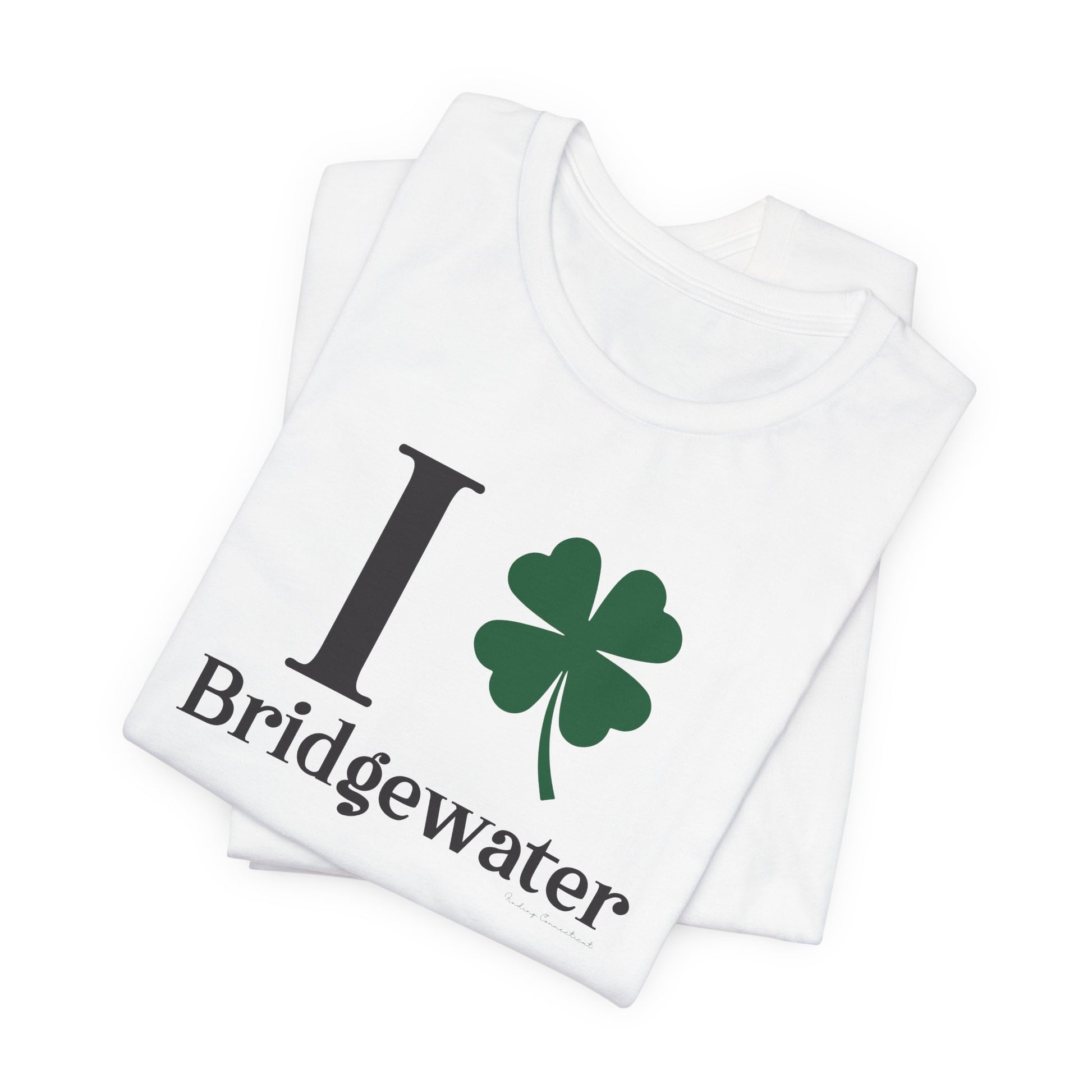 I Clover Bridgewater // Bridgewater CT unisex t shirts  // finding connecticut 
