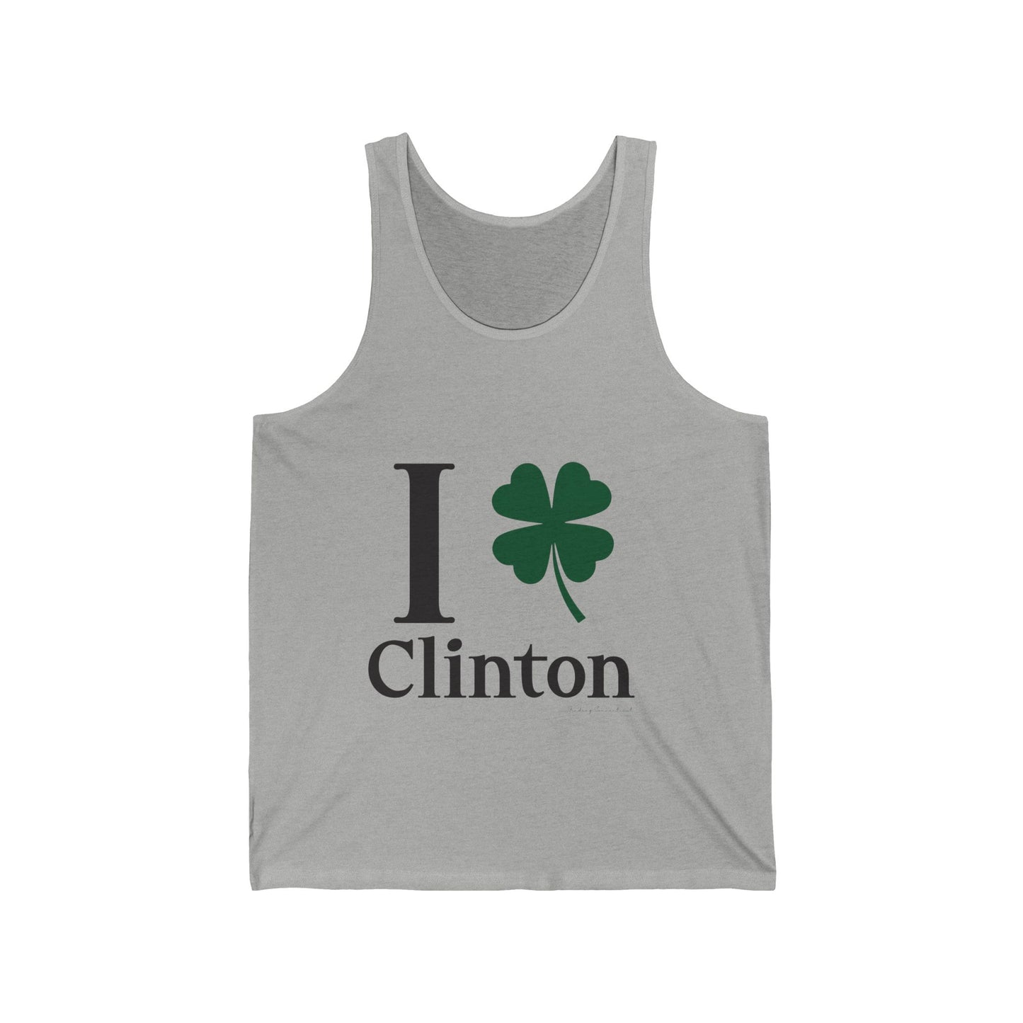 I Clover Clinton // Clinton Connecticut st. Patricks day  unisex tank top shirt  // finding connecticut  