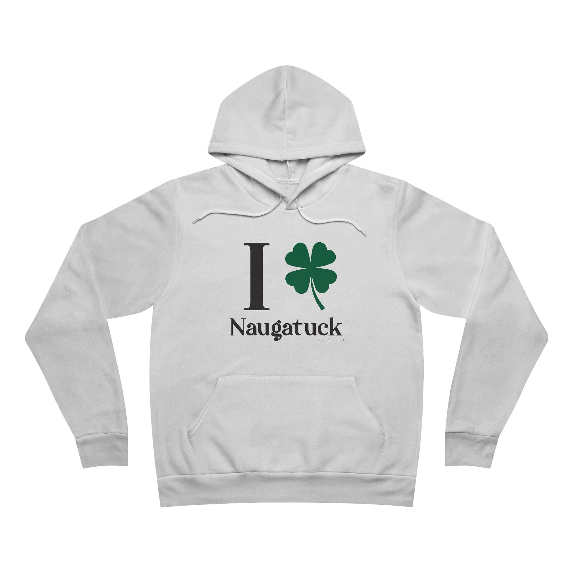 I Clover Naugatuck // Naugatuck CT unisex hoodie sweatshirts  // finding connecticut 