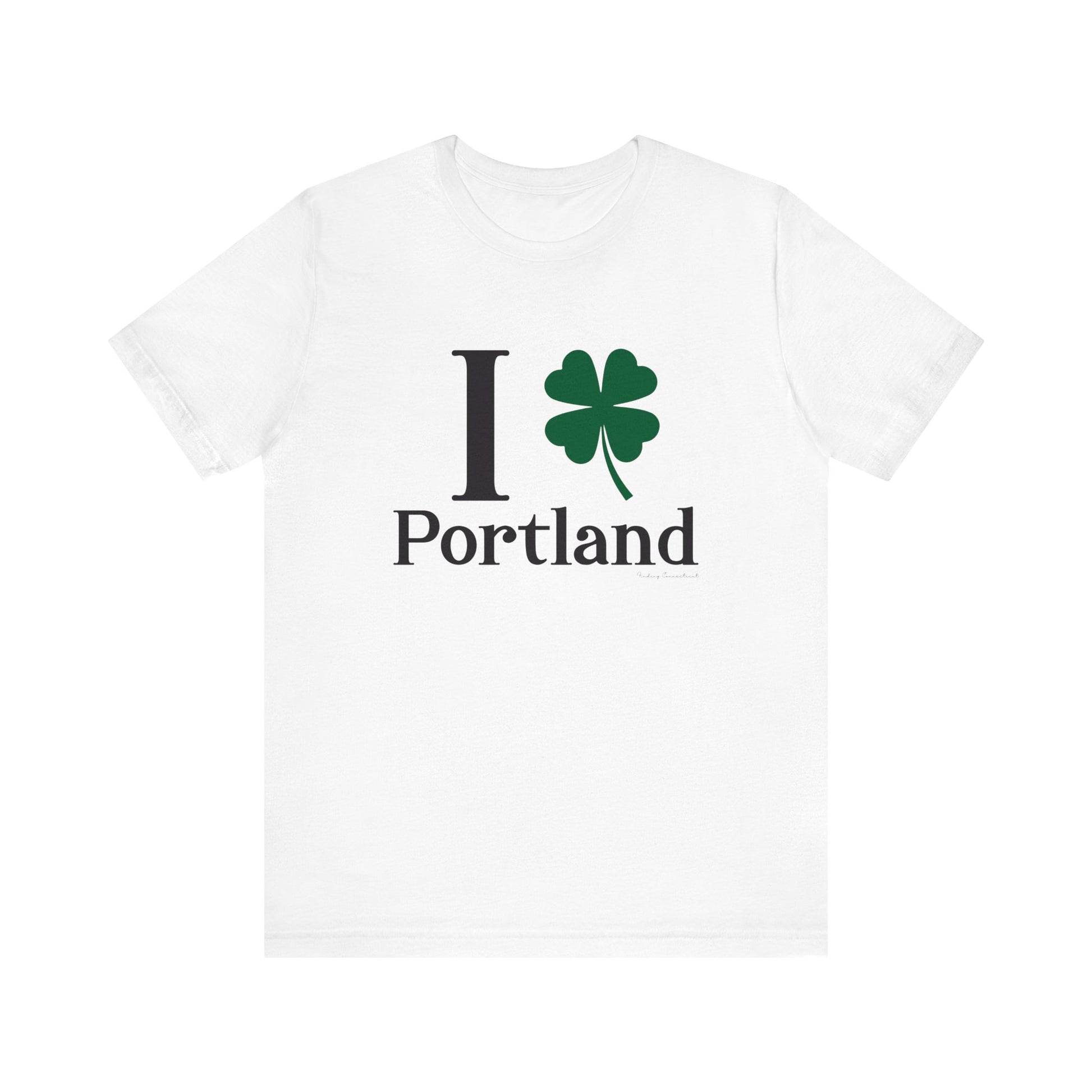 I Clover Portland // Portland CT st Patrick's day t shirt // finding Connecticut 