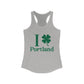 I Clover Portland // Portland Connecticut st Patricks day woman's tank top shirt  // finding Connecticut   