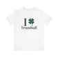 I Clover Trumbull // Trumbull ct st Patrick's day t shirts /// finding Connecticut   