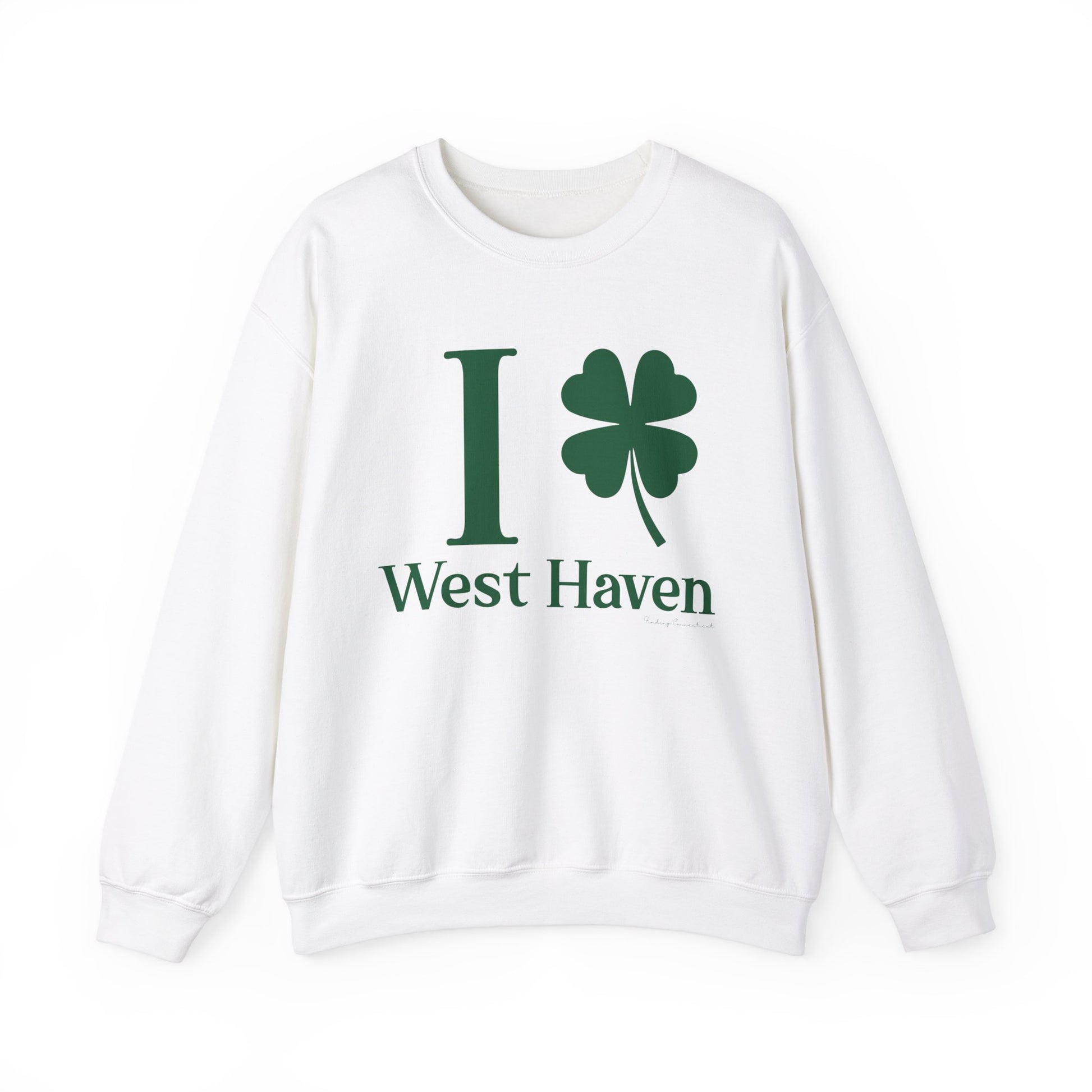 I Clover West Haven  // west haven Connecticut  St. Patrickts day sweatshirt   // finding connecticut  